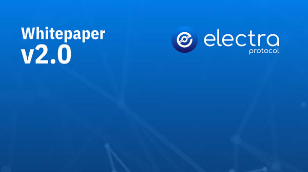 Electra Protocol White Paper